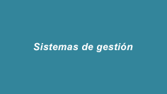 Sistemas de gestion Ambiental